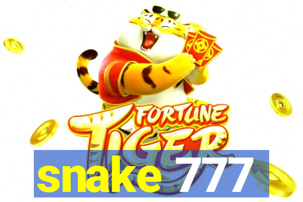 snake 777